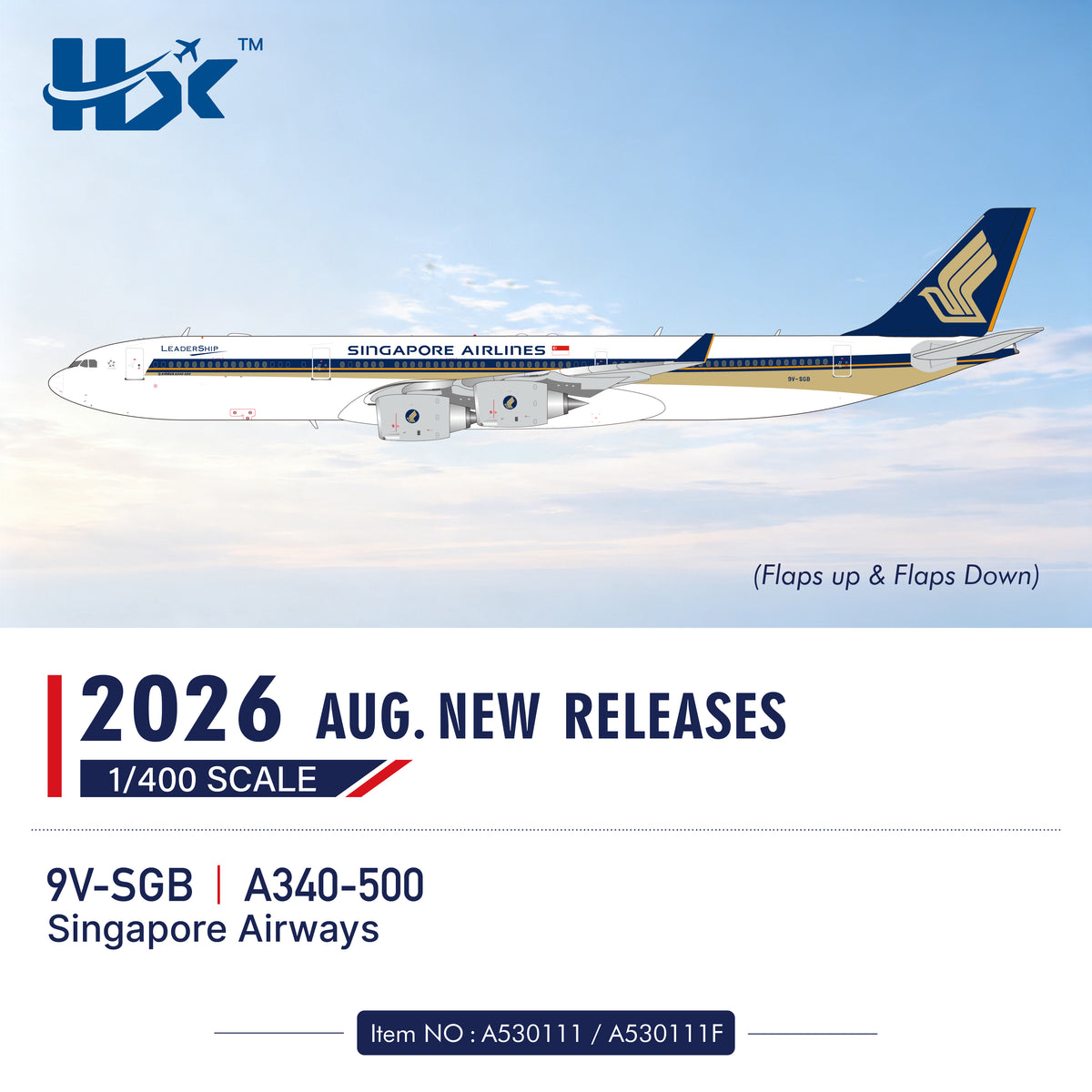 1/400 Singapore A340-500“LEADERSHIP" 9V-SGB